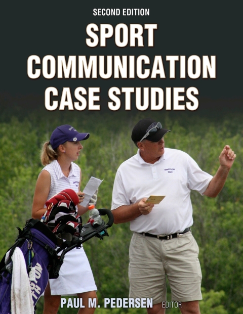 Sport Communication Case Studies-2nd Edition